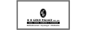 R R GOLD PALACE