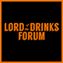 Lord Of The Drinks Forum 