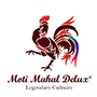 Moti Mahal Delux- Legendary Culinary