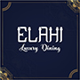 Elahi Luxury Dining 