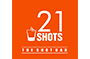 21 Shots