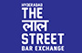 The Lal Street - Bar Exchange