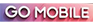 Go Mobile
