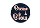 Brew & Blow