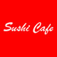 Sushi Cafe