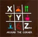 XYZeee - Around the Corner